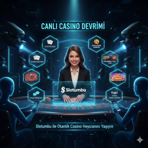 Canlı Casino Devrimi Otantik Casino Heyecanını Slotumbu ile Yaşayın 2025
